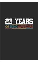 23 Years Of Being Awesome