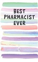 Best Pharmacist Ever