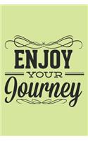 Enjoy Your Journey