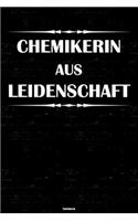 Chemikerin aus Leidenschaft Notizbuch