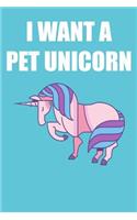 I Want a Pet Unicorn