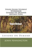 Study Guide Student Workbook Lessons on Demand Artemis Fowl: Lessons on Demand(Lessons on Demand)
