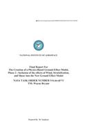 Final Report for the Creation of a Physics-Based Ground-Effect Model, Phase 2 - Inclusion of the Effects of Wind, Stratification, and Shear Into the New Ground Effect Model