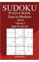 300 Easy to Medium Sudoku Puzzle Book 2019