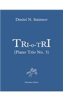 Tri-o-Tri (Piano Trio No. 3)