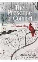 Presence of Comfort