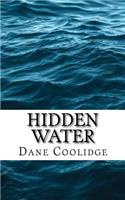 Hidden Water