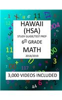 6th Grade HAWAII HSA, 2019 MATH, Test Prep