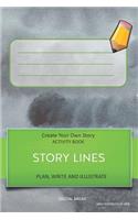 Story Lines - Create Your Own Story Activity Book, Plan Write and Illustrate: Unleash Your Imagination, Write Your Own Story, Create Your Own Adventure with Over 16 Templates Gray Watercolor Lime