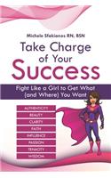 Take Charge of Your Success
