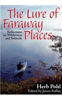 Lure of Faraway Places
