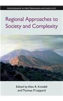 Regional Approaches to Society and Complexity
