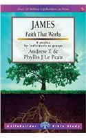 James: Faith That Works (LifeBuilder Bible Study)