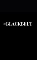 #blackbelt