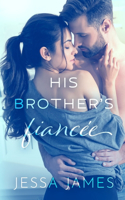 His Brother's Fiance&#769;e: Large Print