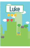 Luke: Personalized Named Gamer Journal Notebook Cool 8 Bit Platform Game Cover for Boy's and Men Lined Pages