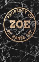 Property of Zoe So Hands Off