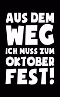 ...Ich Muss Zum Oktoberfest: Notizbuch Für Wiesn Oktoberfest Wiesn Outfit Deko Party Hemd