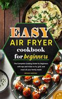 Easy Air Fryer Cookbook for Beginners