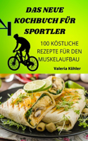 Neue Kochbuch Für Sportler