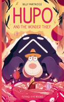 Hupo and the Wonder Thief (Library Edition)