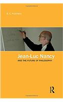 Jean-Luc Nancy and the Future of Philosophy