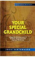 Your Special Grandchild