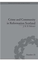 Crime and Community in Reformation Scotland