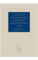 Cases and Materials on Eu Private International Law