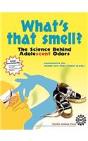 What's That Smell? the Science Behind Adolescent Odors