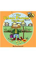 The Urban Farmer's Handbook