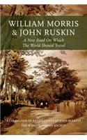 William Morris and John Ruskin