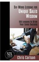 Six Word Lessons For Unique Sales Wisdom