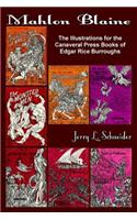 Mahlon Blaine the Illustrations for the Canaveral Press Books of Edgar Rice Burroughs