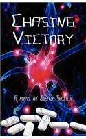 Chasing Victory