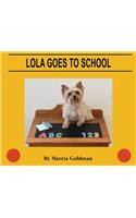 Lola Goes to School