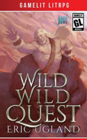 Wild Wild Quest