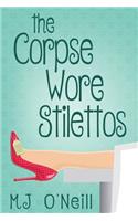 Corpse Wore Stilettos