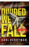 Divided We Fall