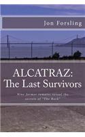 Alcatraz: The last survivors