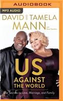 Us Against the World