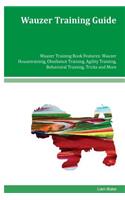 Wauzer Training Guide Wauzer Training Book Features
