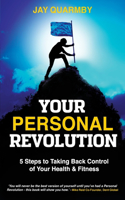 Your Personal Revolution