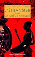 L'Etranger Dans La Grece Antique