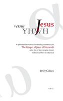 Jesus versus YHWH