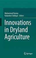 Innovations in Dryland Agriculture