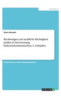 Rechnungen auf sachliche Richtigkeit prüfen (Unterweisung Industriekaufmann/frau 2. Lehrjahr)