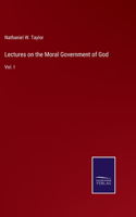 Lectures on the Moral Government of God
