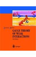 Gauge Theory of Weak Interactions