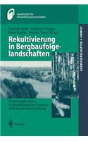 Rekultivierung in Bergbaufolgelandschaften